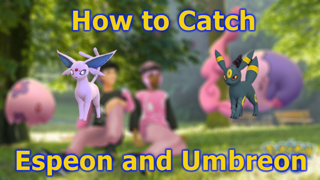 Pokemon-GO-How-to-Catch-Espeon-and-Umbreon-Valentines-Day-Collection-Challenge