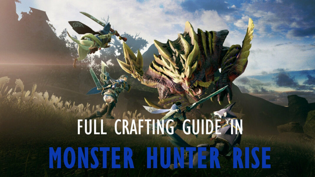 monster-hunter-rise-crafting-guide