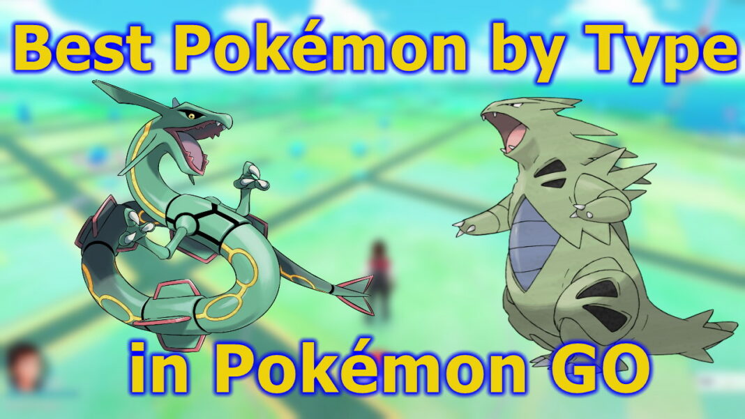 Best-Pokemon-in-Pokemon-GO-by-Type-with-Best-Movesets-PvP-and-Raids