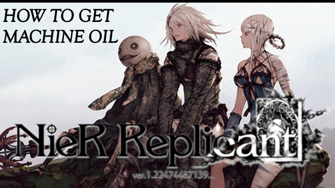nier-replicant-machine-oil