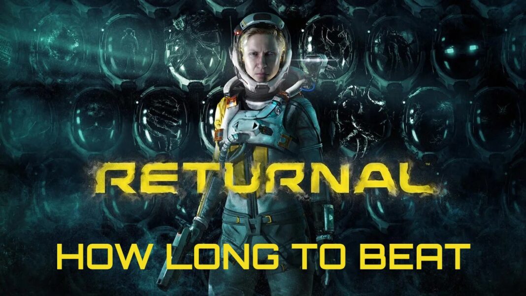 Returnal-How-Long-to-Beat