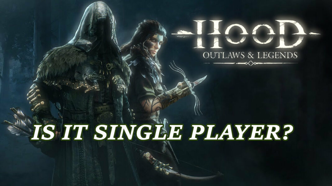 hood-outlaws-and-legends-is-it-single-player